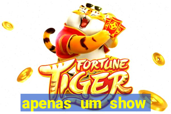 apenas um show pancadaria 2