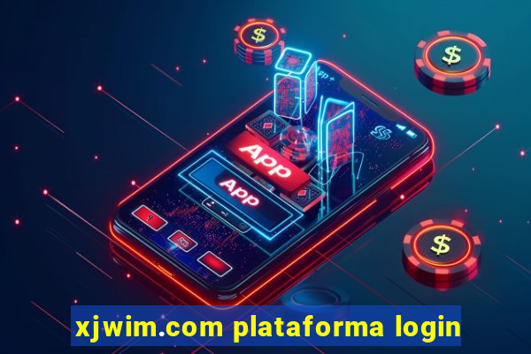 xjwim.com plataforma login