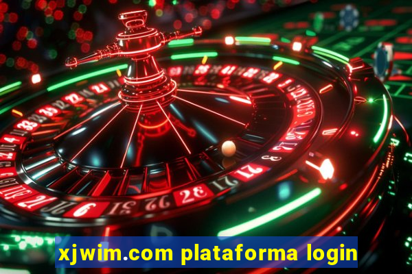 xjwim.com plataforma login