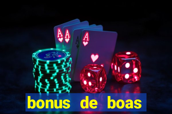 bonus de boas vindas estrela bet