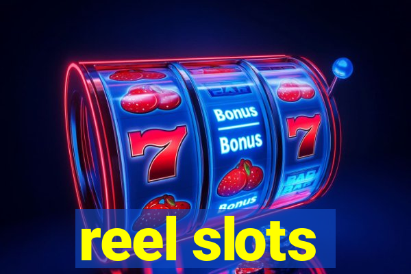 reel slots