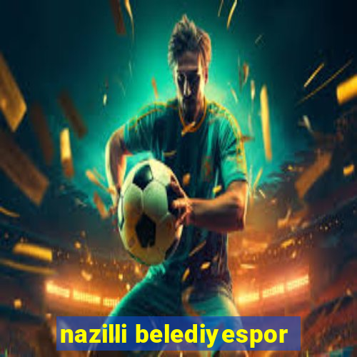 nazilli belediyespor