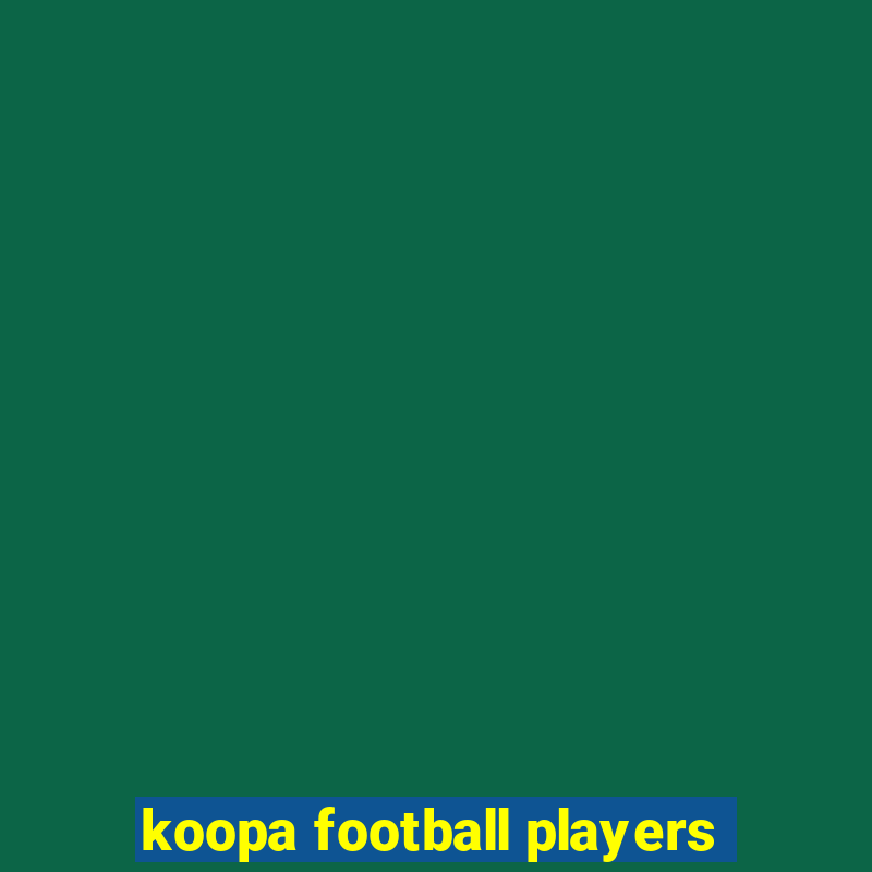 koopa football players