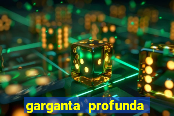 garganta profunda porto alegre