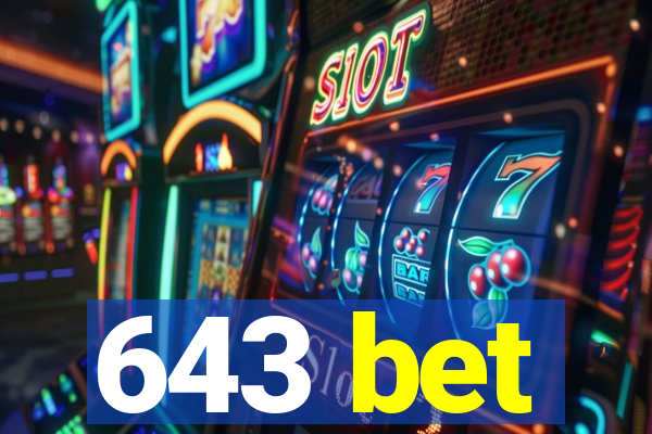 643 bet