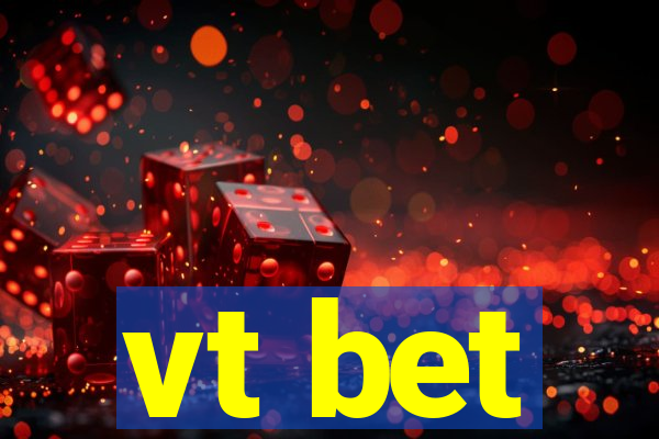 vt bet