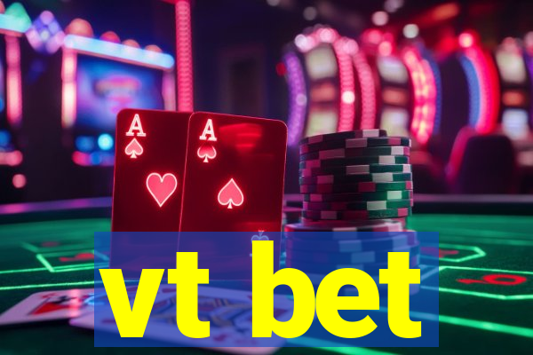 vt bet