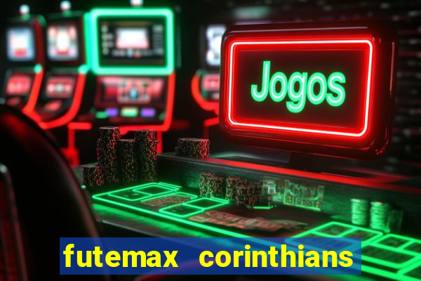 futemax corinthians x vasco da gama