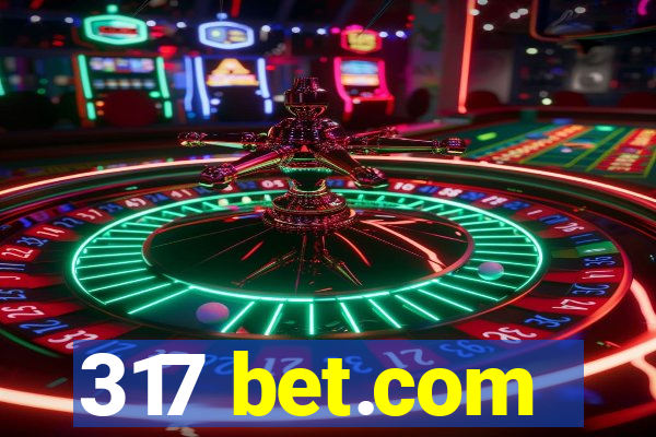 317 bet.com