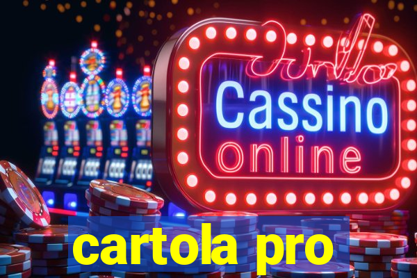 cartola pro