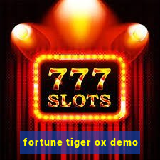 fortune tiger ox demo