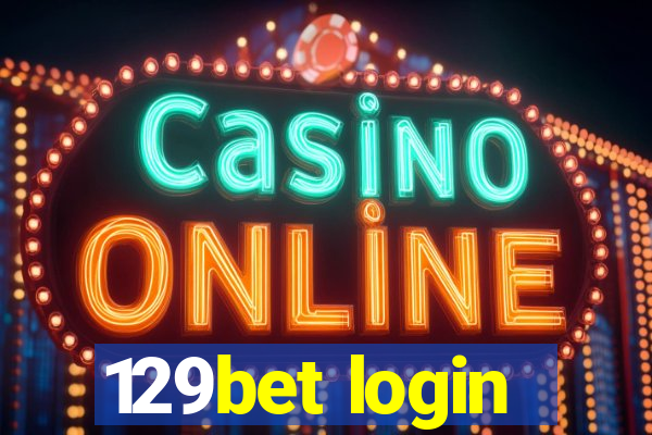 129bet login