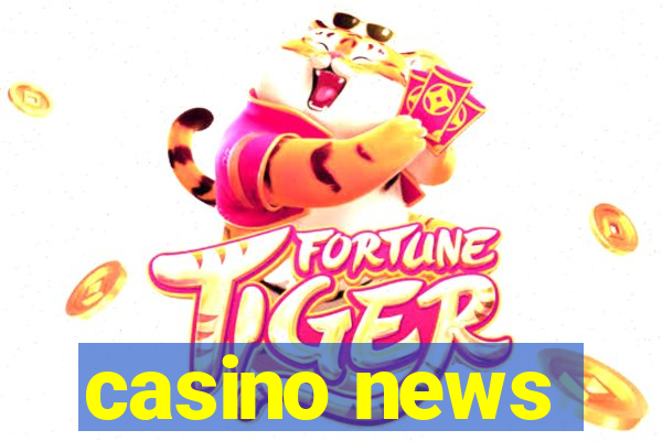 casino news