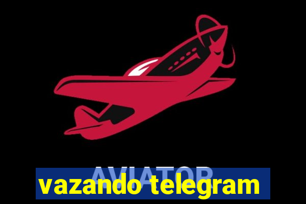 vazando telegram