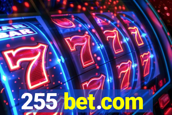 255 bet.com