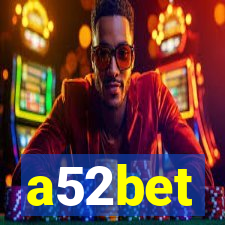 a52bet