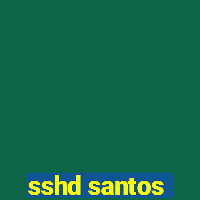 sshd santos