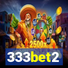 333bet2