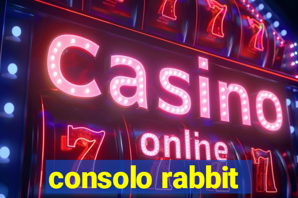 consolo rabbit