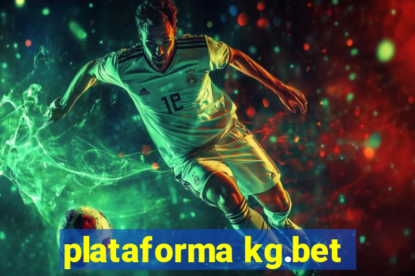 plataforma kg.bet