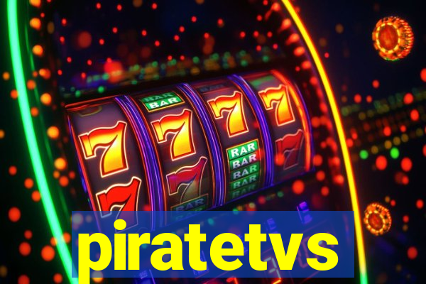 piratetvs