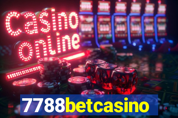 7788betcasino