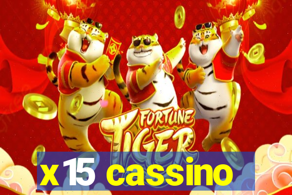 x15 cassino