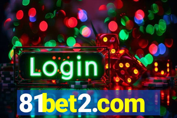 81bet2.com