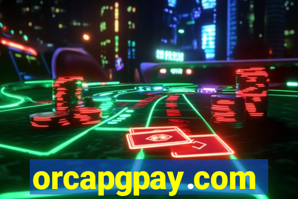 orcapgpay.com