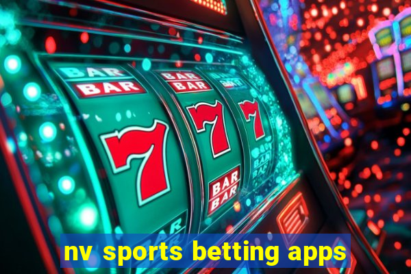 nv sports betting apps