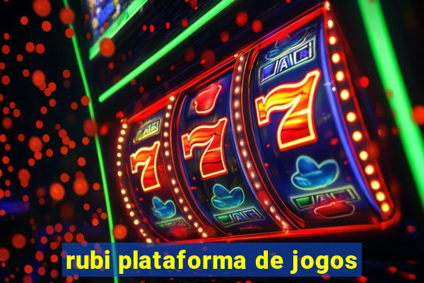 rubi plataforma de jogos