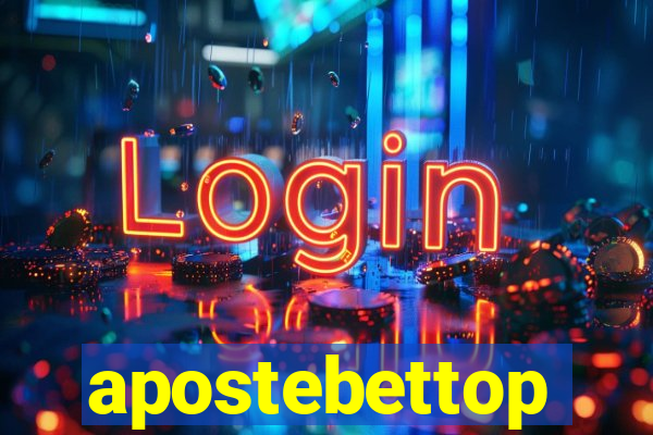 apostebettop