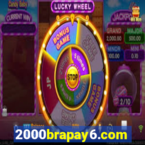 2000brapay6.com