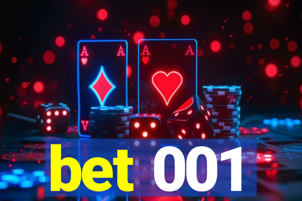 bet 001