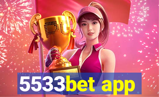 5533bet app