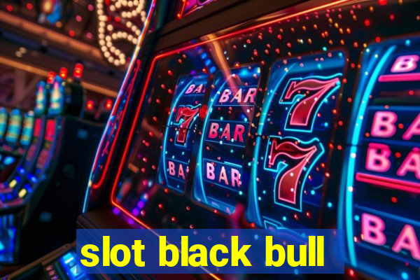 slot black bull