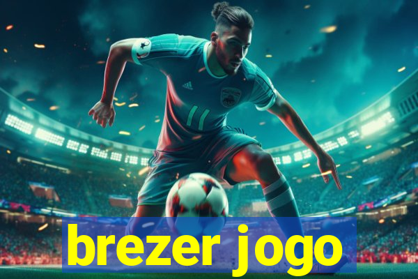 brezer jogo