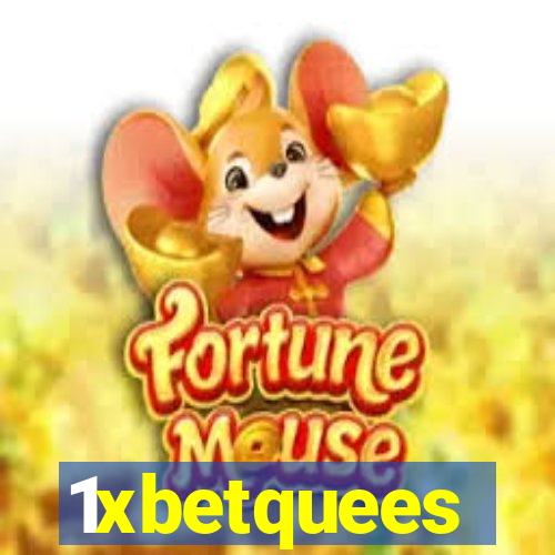 1xbetquees