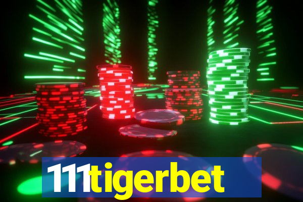 111tigerbet