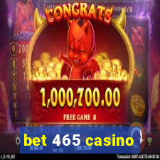 bet 465 casino