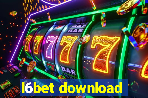 l6bet download