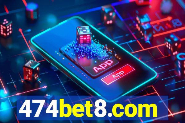 474bet8.com