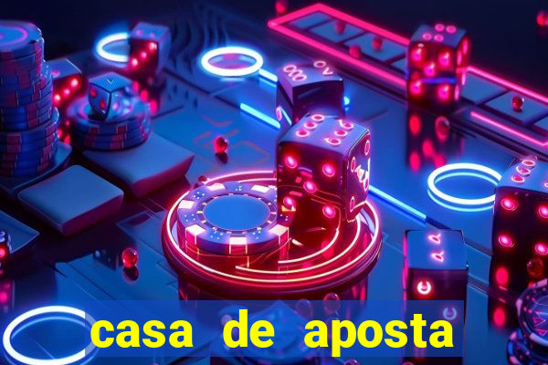 casa de aposta para menor