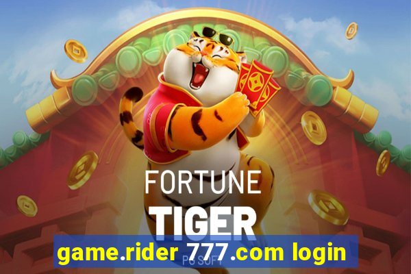 game.rider 777.com login