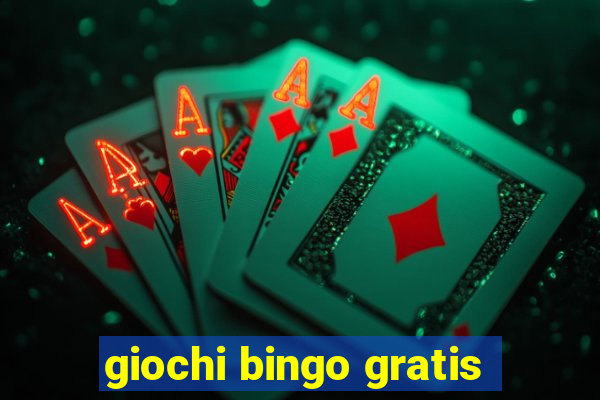 giochi bingo gratis