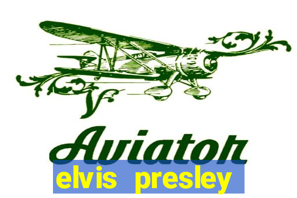 elvis presley altura 茅 peso