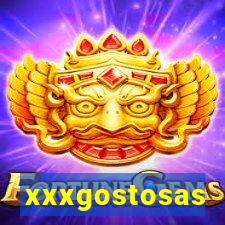 xxxgostosas