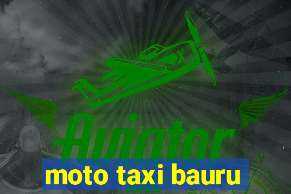 moto taxi bauru