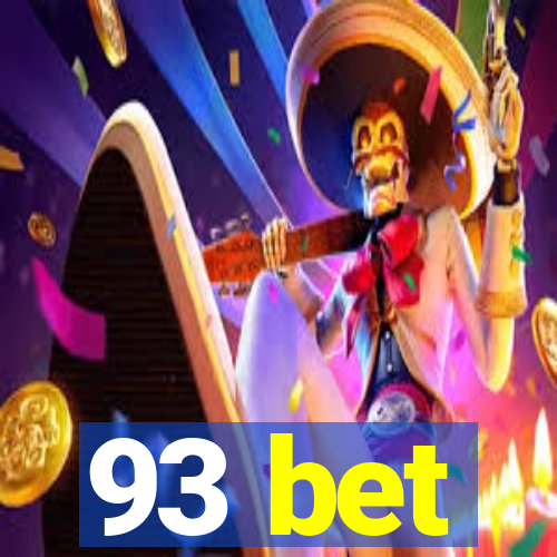 93 bet