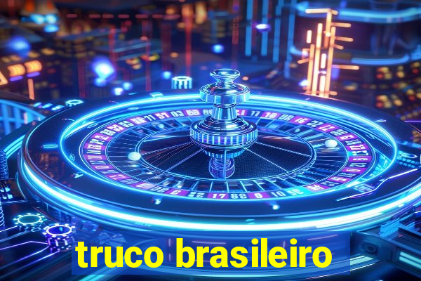 truco brasileiro